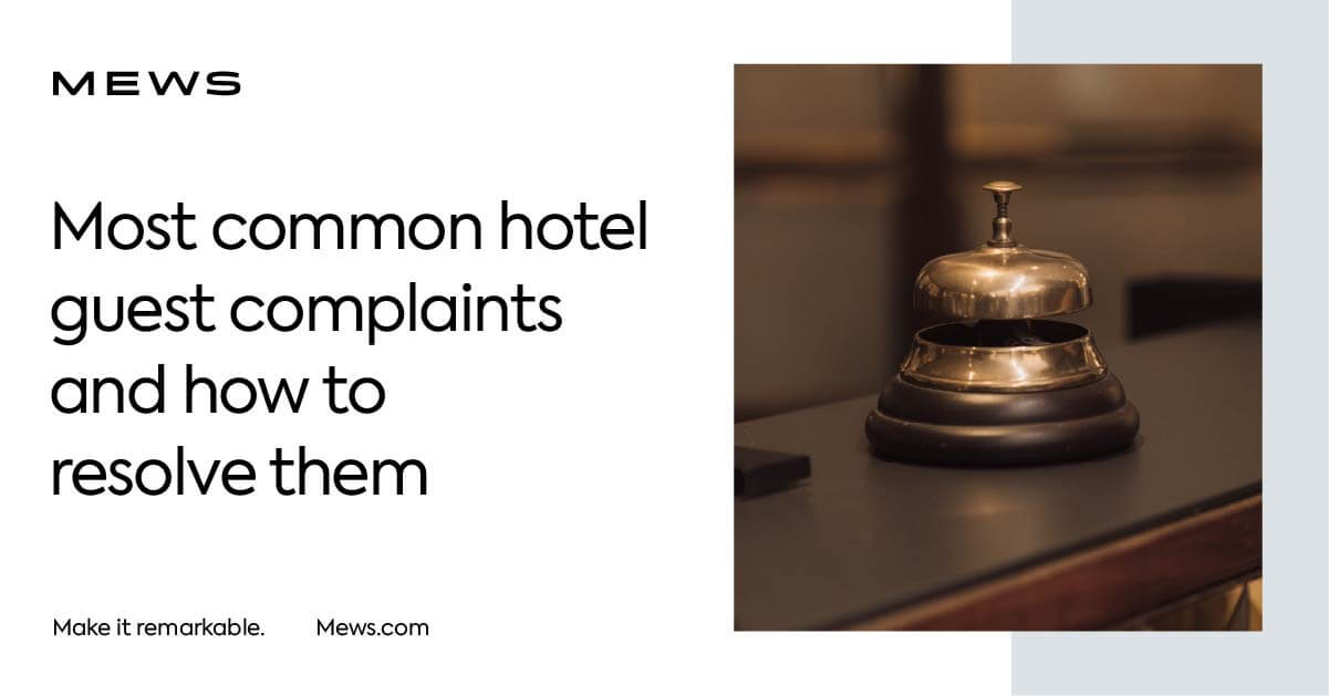 5-most-common-hotel-guest-complaints-and-how-to-solve-them